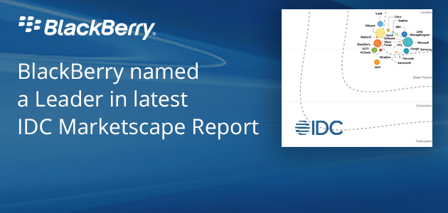 BlackBerry is recognized as a leading UEM vendor in the IDC MarketScape’s report