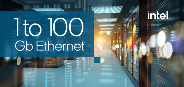 Why Intel® Ethernet Is a Great Choice for Network Connectivity